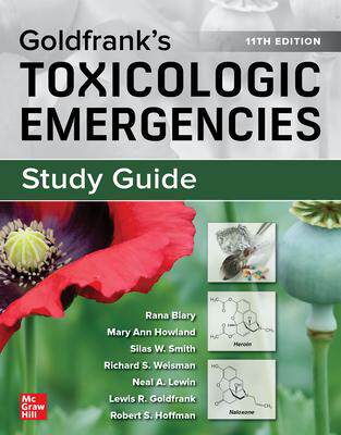 [预订]Study Guide for Goldfrank’s Toxicologic Emergencies, 11th Edition 9781260475029