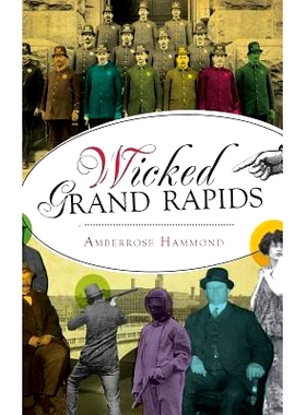 预订 Wicked Grand Rapids: 9781540222756