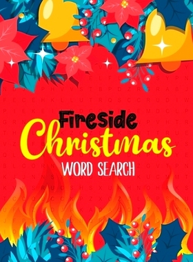 预订 FireSide Christmas Word Search: 360+ Christmas Word Search Puzzle Large-Print, Exercise Your Brain, Fun and Festive