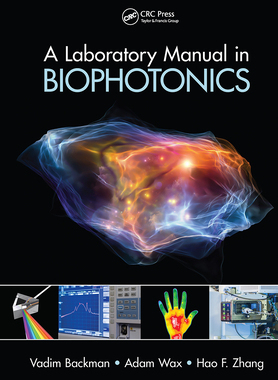 预订 A Laboratory Manual in Biophotonics