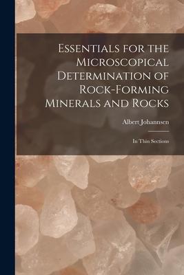 [预订]Essentials for the Microscopical Determination of Rock-Forming Minerals and Rocks: In Thin Sections 9781017410969