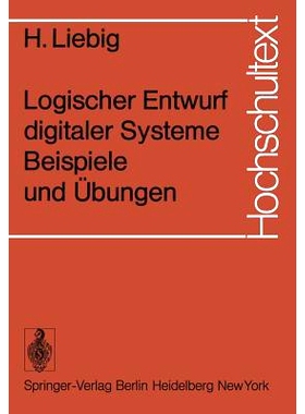 预订 Logischer Entwurf digitaler Systeme Beispiele und Übungen: 9783540069126