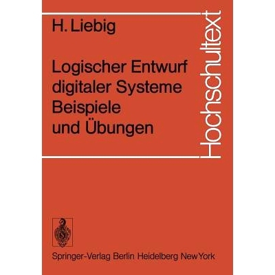 预订 Logischer Entwurf digitaler Systeme Beispiele und Übungen: 9783540069126