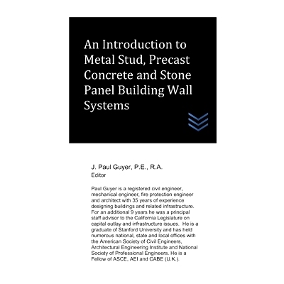 预订 An Introduction to Metal Stud, Precast Concrete and Stone Panel Building Wall Systems: 9798525665620