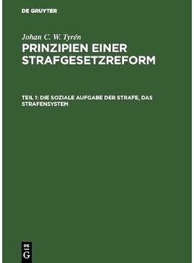预订 Die soziale Aufgabe der Strafe, das Strafensystem: 9783111160696