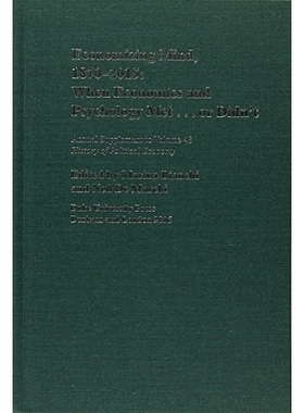 预订 Economizing Mind, 1870-2015: When Economics and Psychology Met . . . or Didn’t 经济思想1870-2015：当经济学遇上心理