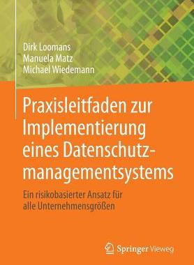 预订 Praxisleitfaden zur Implementierung eines Datenschutzmanagementsystems