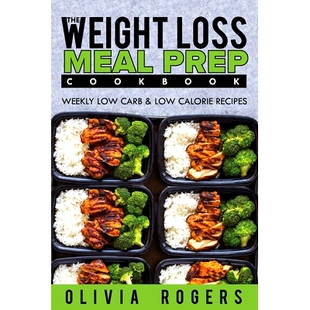 Weekly Meal Loss 预订 Low Calorie The Prep Recipes Weight Carb Cookbook
