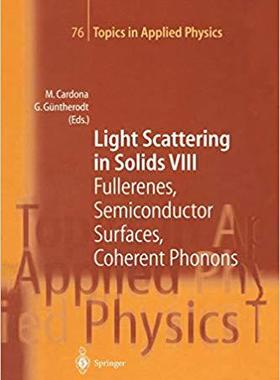 【预订】Light Scattering in Solids VIII 9783642085369