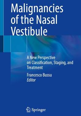 [预订]Malignancies of the Nasal Vestibule 9783031328497