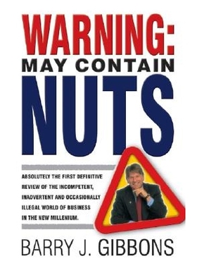 预订 Warning: May Contain Nuts - Absolutely The First Definitive Rev Of The Incompetent, Inadvertant & Occasionally Ille