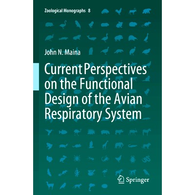 预订 Current Perspectives on the Functional Design of the Avian Respiratory System 鸟类呼吸系统功能设计的当前展望: 97830