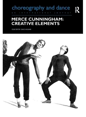 预订 Merce Cunningham: Creative Elements 康宁汗：创意元素: 9781138149274