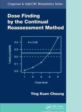 【预售】Dose Finding by the Continual Reassessment Method