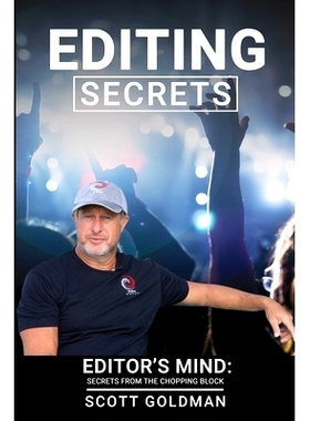预订 Editing Secrets: Editors Mind: Secrets From The Chopping Block: 9780578910352