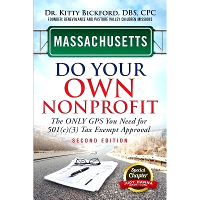 预订 Massachusetts Do Your Own Nonprofit: The Only GPS You Need For 501c3 Tax Exempt Approval: 9781633083042