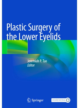 预订 Plastic Surgery of the Lower Eyelids 下眼睑整形外科: 9783031361777