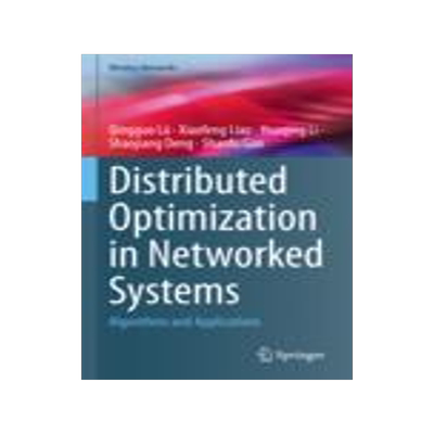 [预订]Distributed Optimization in Networked Systems