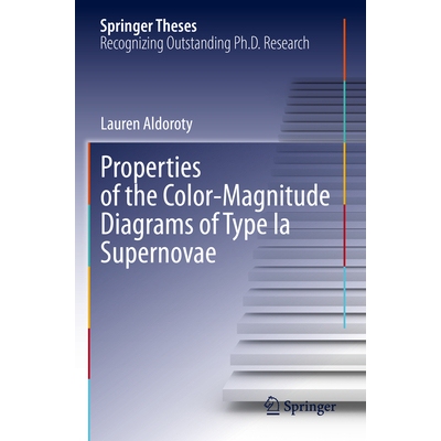 预订 Properties of the Color-Magnitude Diagrams of Type Ia Supernovae Ia 型超新星的色星等图特质 9783031724497