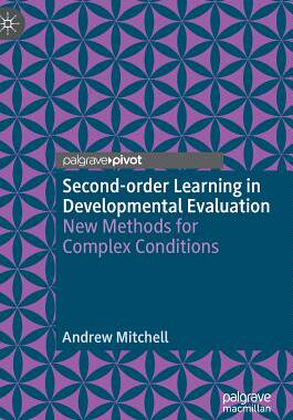 【预订】Second-order Learning in Developmental Evaluation