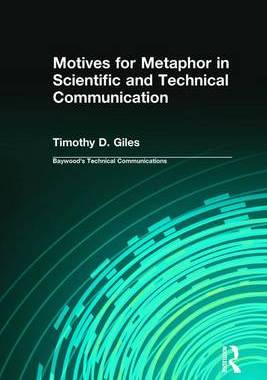 【预订】Motives for Metaphor in Scientific and Technical Communication