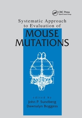 【预订】Systematic Approach to Evaluation of Mouse Mutations