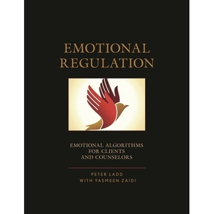 and 9780761869870 Regulation 情感算法 情绪调节：客户和顾问 Counselors Clients for Algorithms Emotional 预订