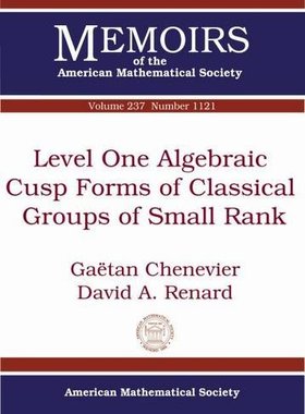 【预售】Level One Algebraic Cusp Forms of Classical Groups of Small Rank