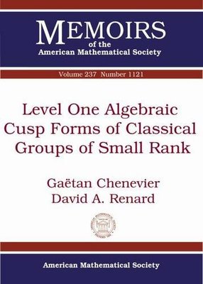 【预售】Level One Algebraic Cusp Forms of Classical Groups of Small Rank