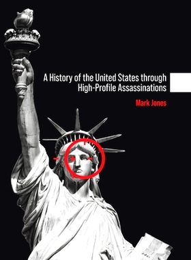 预订 History of the United States through High-Profile Assassinations: 9798823366885