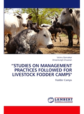预订 “STUDIES ON MANAGEMENT PRACTICES FOLLOWED FOR LIVESTOCK FODDER CAMPS