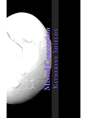 预订 Missed Conception: Trying to Conceive with PCOS: 9781502812025