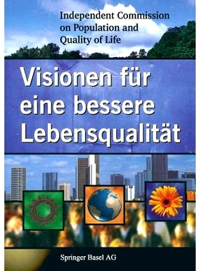 预订 Visionen für eine bessere Lebensqualität: 9783764357306