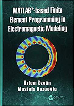 【预售】MATLAB-based Finite Element Programming in Electromagnetic Modeling