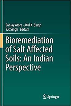 【预售】Bioremediation of Salt Affected Soils: An Indian Perspective