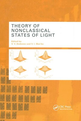 【预订】Theory of Nonclassical States of Light