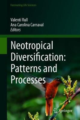 【预订】Neotropical Diversification: Patterns and Processes