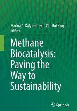 【预订】Methane Biocatalysis: Paving the Way to Sustainability
