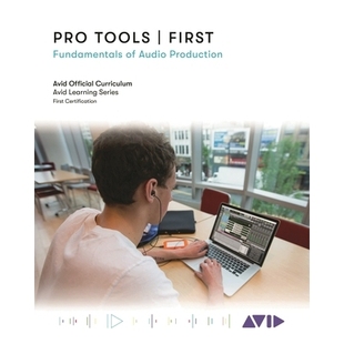 预订 Pro Tools | First: Fundamentals of Audio Production 专业工具|*：音频制作基础: 9781538143841
