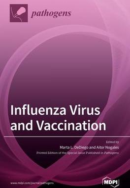 [预订]Influenza Virus and Vaccination 9783039288175
