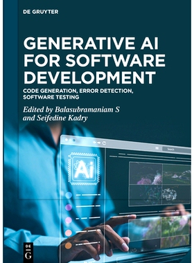 预订 Generative AI for Software Development: Code Generation, Error Detection, Software Testing 软件开发的生成式人工智能