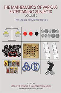 【预售】The Mathematics of Various Entertaining Subjects: Volume 3: The Magic of Mathematics