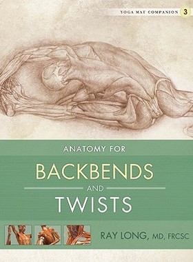 【预订】Anatomy for Backbends and Twists