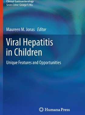 【预订】Viral Hepatitis in Children
