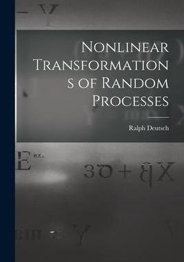 [预订]Nonlinear Transformations of Random Processes 9781015207417