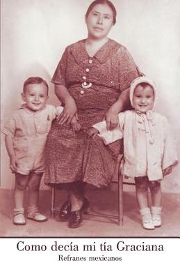 预订 Como Dec a Mi T a Graciana: Refranes Mexicanos