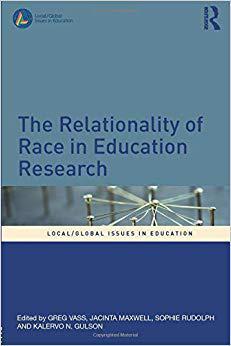 【预售】The Relationality of Race in Education Research