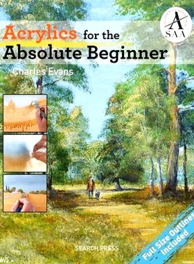 预订 Acrylics for the Absolute Beginner: 9781782213987