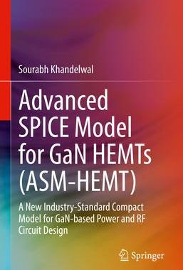 [预订]Advanced SPICE Model for GaN HEMTs (ASM-HEMT) 9783030777296