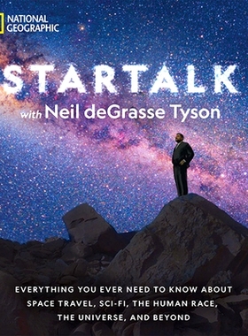 预订 Startalk: Everything You Ever Need to Know about Space Travel, Sci-Fi, the Human Race, the Universe, and Beyond: 97